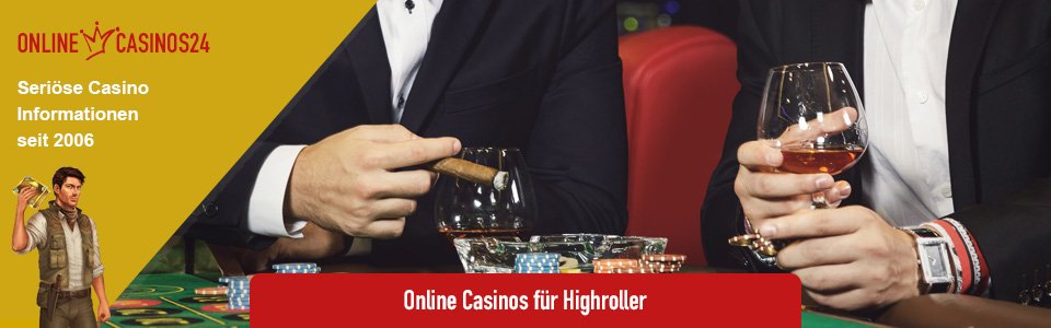 Highroller Online Casinos