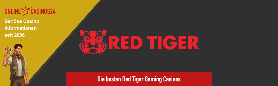 Die besten Red Tiger Gaming Online Casinos